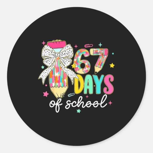 Sticker Rond I Survived 67 Days Of School Teachers Students Fun (Devant)