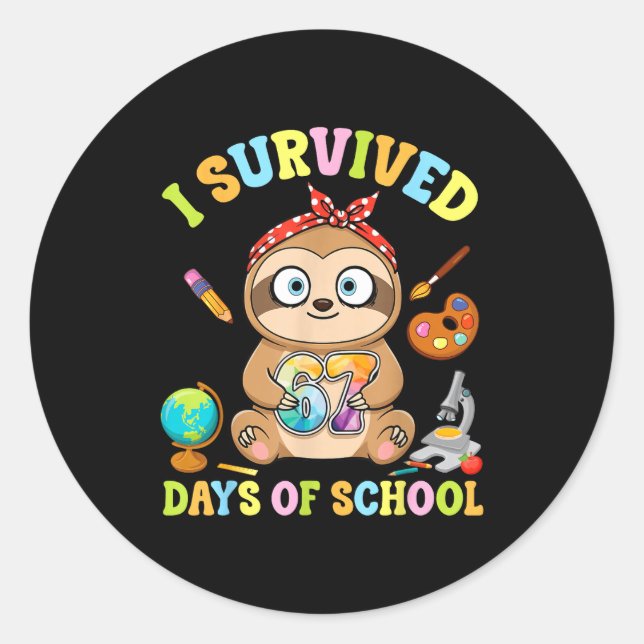 Sticker Rond I Survived Six Seven Days Of School Cute Sloth Stu (Devant)