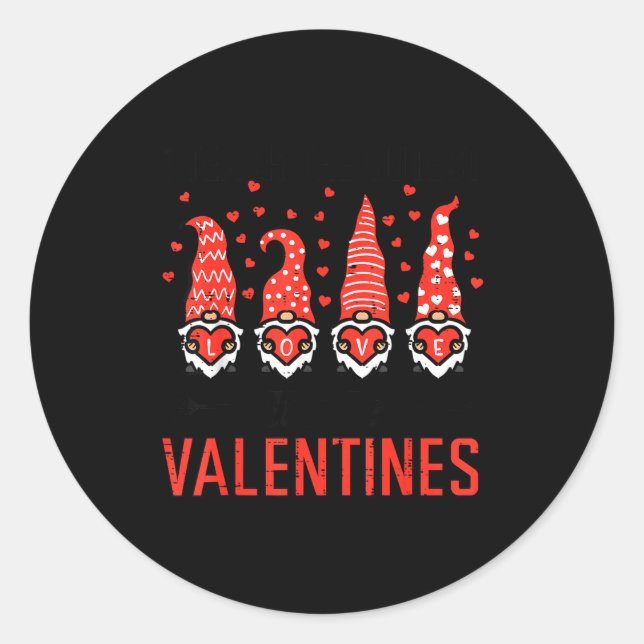 Sticker Rond I Teach Cutest Little Valentines Gnomes Love Teach (Devant)