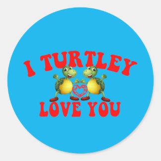 Sticker Rond I Turtley Love You - Funny Turtle Romantic - Cool