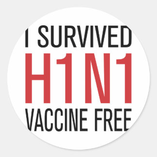 Sticker Rond I Vaccin contre le H1N1 Survivant