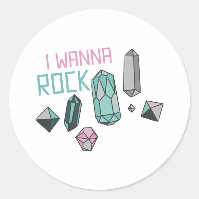 Sticker Rond I Wanna Rock (Devant)