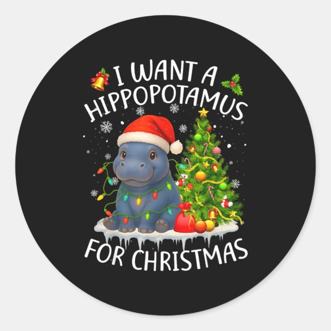 Sticker Rond I Want A Hiptamus Christmas Xmas Hip Lover Women G (Devant)