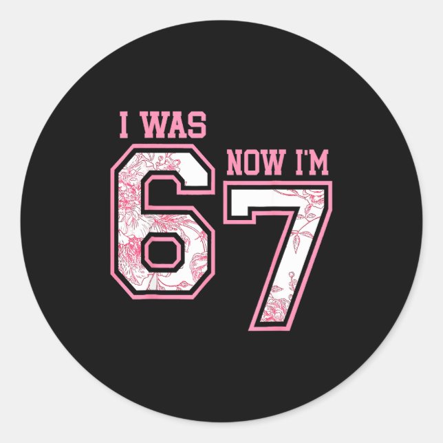 Sticker Rond I Was 6 Now I'm 7 Year Old Birthday Girls Coquette (Devant)