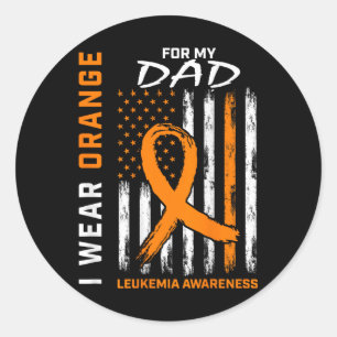 Sticker Rond I Wear Orange For My Dad Leukemia Aware Americ
