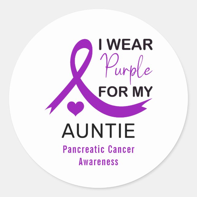 Sticker Rond I Wear Purple For My Auntie Pancreatic Cancer (Devant)