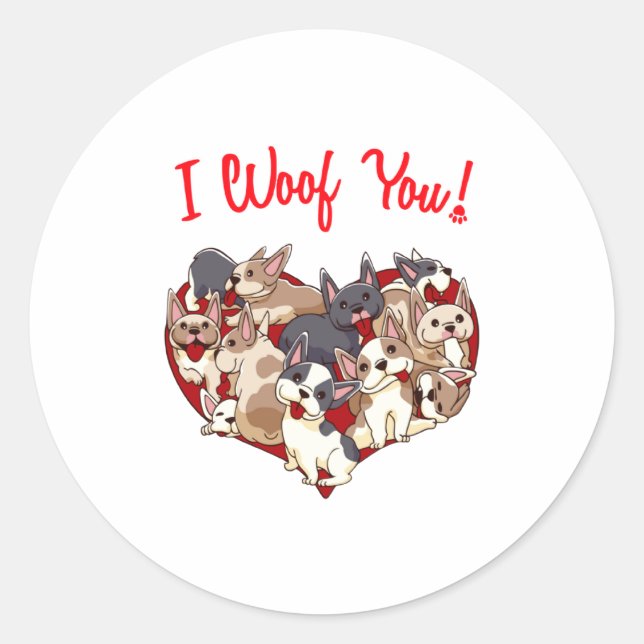 Sticker Rond I Woof You French Bulldog Dog Heart Shape Valentin (Devant)