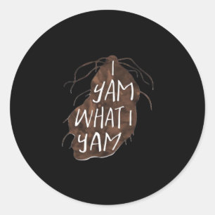 Sticker Rond I Yam What I Yam - Conception de jeu de mots