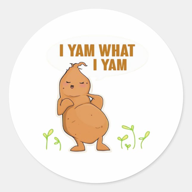 Sticker Rond I Yam What I Yam Trendy Basic (Devant)