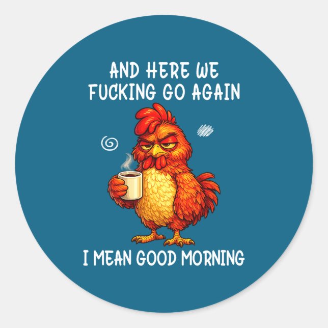 Sticker Rond Ici On Recommence Bonjour (Devant)