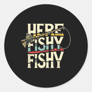 Sticker Rond Ici Pêche Poisson Drôle Pêche