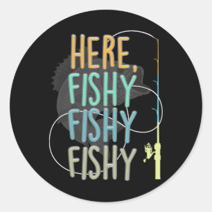 Sticker Rond Ici Pêcheur à la ligne Pêche à la ligne Poisson Pê