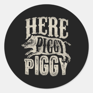Sticker Rond Ici Piggy Piggy T Chasse Vintage Cochon