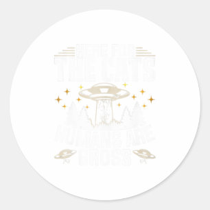 Sticker Rond Ici Pour Chats Pas Humains Drôle Amoureux de les c