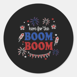 Sticker Rond Ici pour le Boom Boom 4 juillet Feux d'artifice In