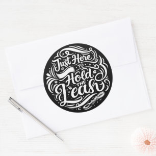 Sticker Rond Ici pour tenir la laisse, bénévole thérapie canine