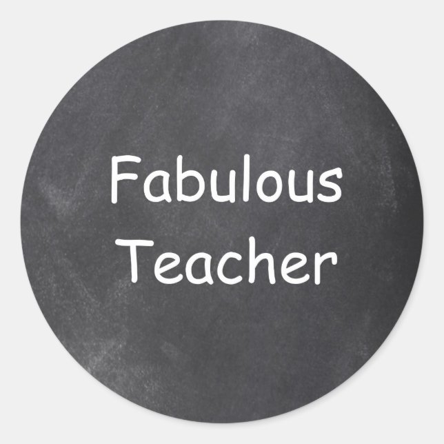 Sticker Rond Idée Cadeau Design Tableau Noir Enseignant Fabuleu (Devant)