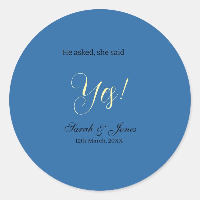 Sticker Rond Il a demandé elle a dit oui engagement simple bleu (Devant)