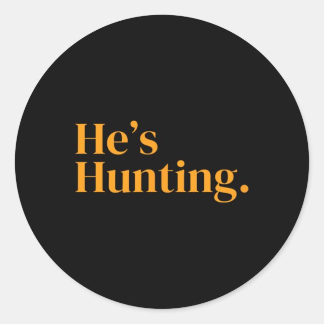 Sticker Rond Il chasse 2 (Devant)