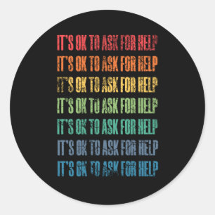 Sticker Rond Il est possible de demander de l'aide 1
