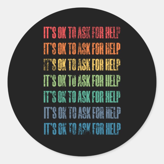 Sticker Rond Il est possible de demander de l'aide 1 (Devant)