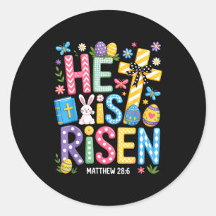 Sticker Rond Il Est Ressuscité Jésus Chrétien Joyeuses Pâques F