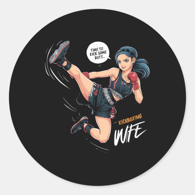 Sticker Rond Il est temps de botter quelques fesses Art de kick (Devant)