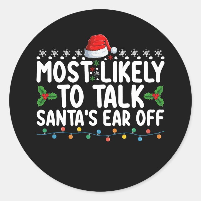 Sticker Rond Il Est Très Probable Que Père Noël Parle À L'Oreil (Devant)