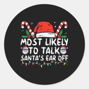 Sticker Rond Il Est Très Probable Que Père Noël Parle De Noël F