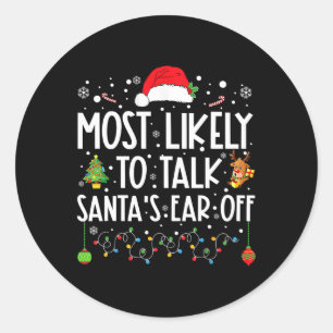 Sticker Rond Il Est Très Probable Que Père Noël Parle De Noël F