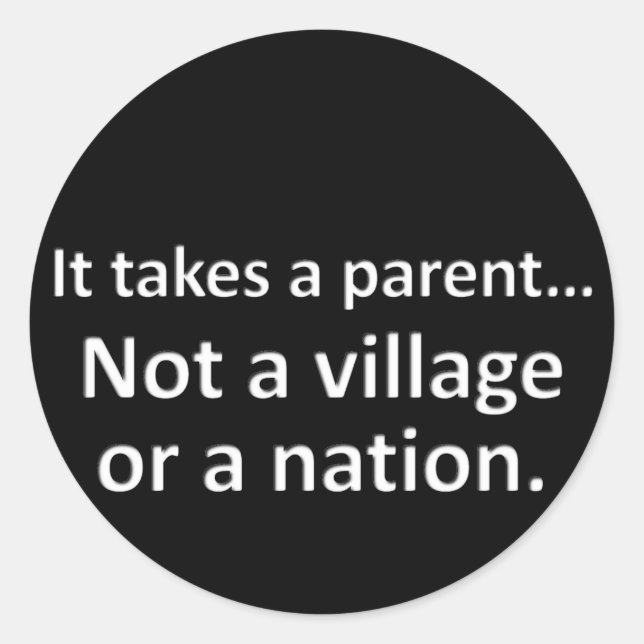 Sticker Rond Il faut un parent 1 (Devant)