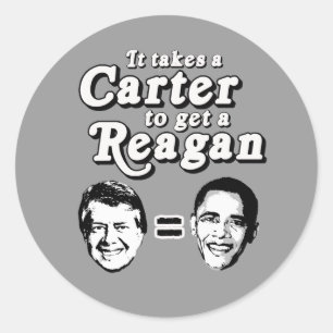 Sticker Rond Il faut une Carter pour obtenir un Reagan
