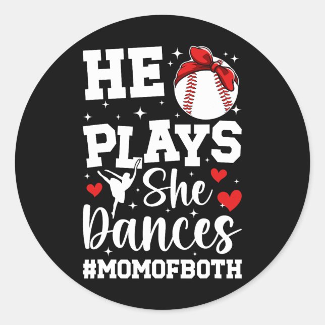 Sticker Rond Il Joue Elle Danse Maman De La Danse Et Du Basebal (Devant)