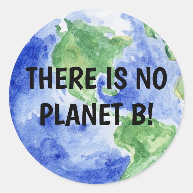 Sticker Rond Il n'y a pas de planète B (Devant)
