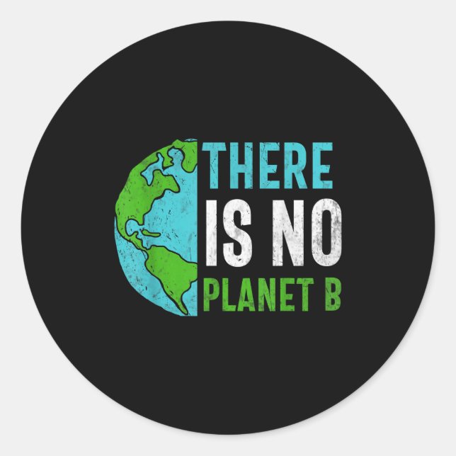 Sticker Rond Il n'y a pas de planète B _3  (Devant)