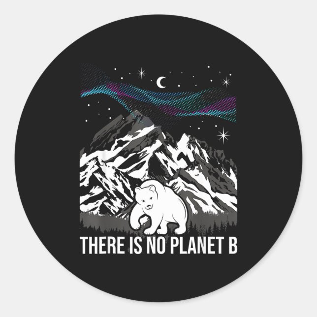 Sticker Rond Il n'y a pas de planète B Protection de l'environn (Devant)