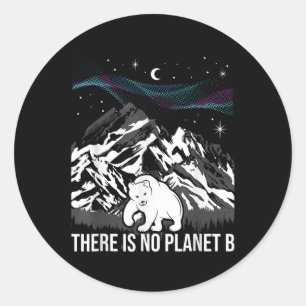 Sticker Rond Il N'Y A Pas De Planète B Protection De l'environn