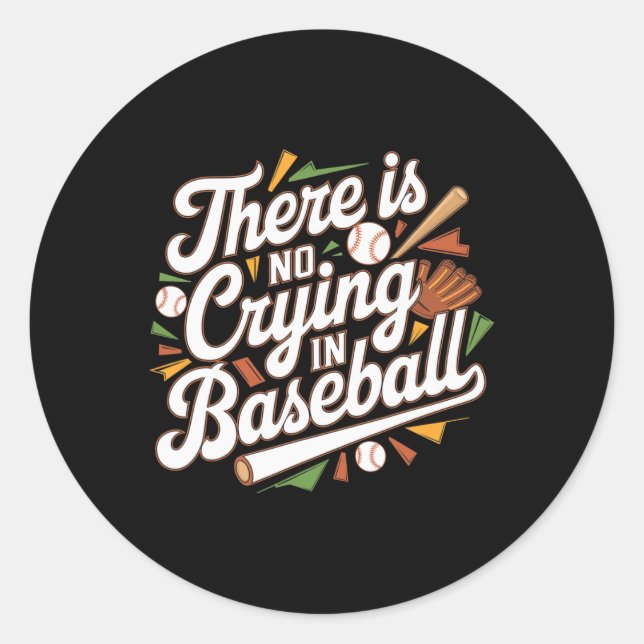Sticker Rond Il N'Y A Pas De Pleurage Dans La Quot De Baseball  (Devant)
