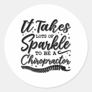 Sticker Rond Il Prend Beaucoup De Chiropracteur Étincelant Chir