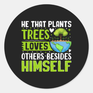 Sticker Rond Il Que Les Arbres Plante Aiment Les Autres En Deho