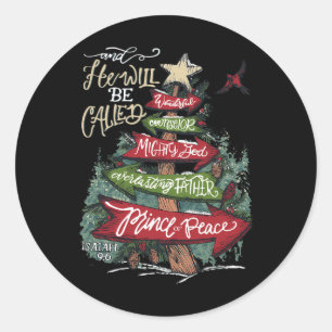 Sticker Rond Il Sera Appelé Merveilleux Conseiller Puissant Die