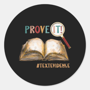 Sticker Rond Il Texte Preuves Drôle Jour De Test Cadeaux Pour L