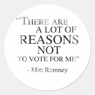 Sticker Rond Il y a beaucoup de raisons de ne pas voter pour