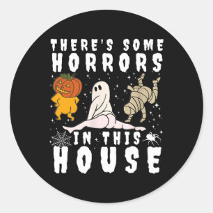 Sticker Rond Il y a des horreurs dans cette maison Citrouille f