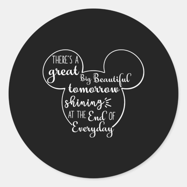 Sticker Rond Il Y A Un Grand Beau Demain (Devant)