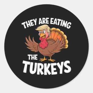 Sticker Rond Ils Mange Les Dindons Humour De Thanksgiving