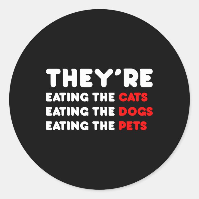 Sticker Rond Ils mangent les chiens - Ils mangent les chats (Devant)
