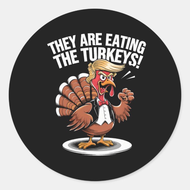 Sticker Rond Ils mangent les dindes drôle de Thanksgiving Dinde (Devant)