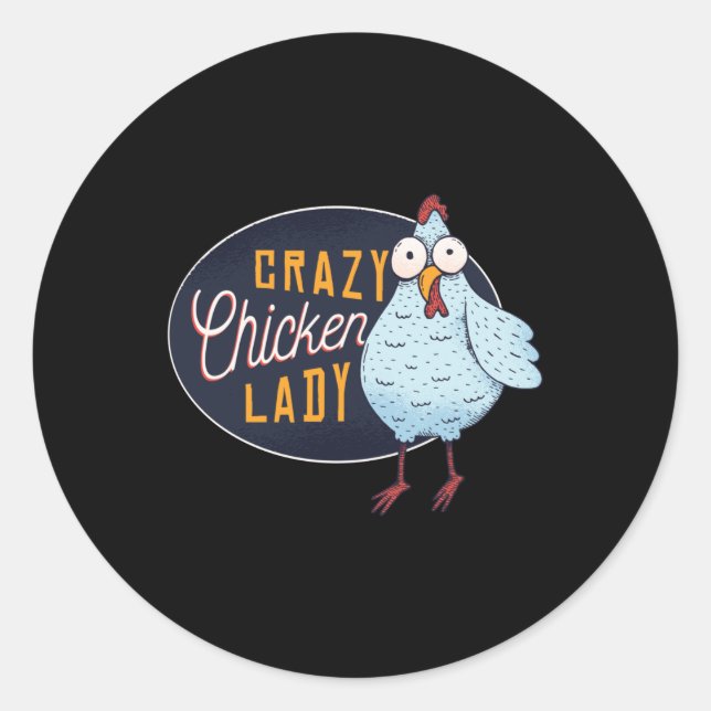 Sticker Rond Ils M'Appelent La Fou Dame De Poulet (Devant)