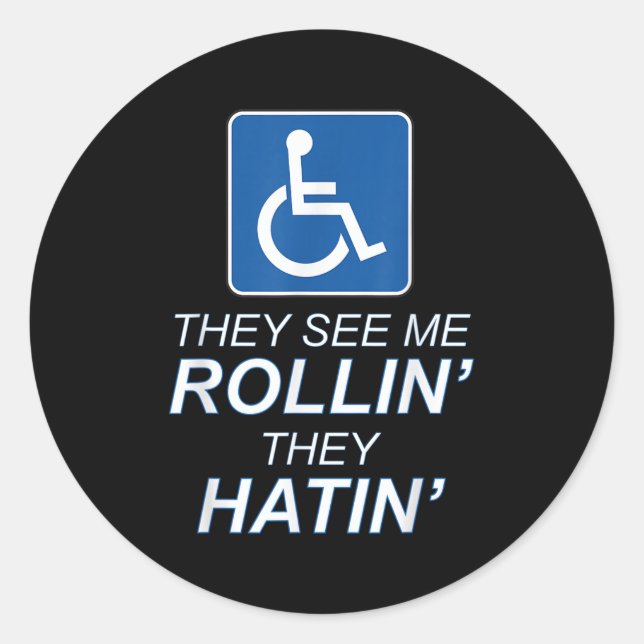 Sticker Rond Ils Me Voient Rollin - Ils Hatinent _ Fantastique  (Devant)